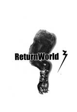 (C80) [Sou Ryuudou (Kiba Ryuu)] Return World 3-