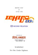 (C68) [D'Erlanger (Yamazaki Show)] ICHIGO ∞% -2 SECOND RELATION (Ichigo 100%)-(C68) [D'ERLANGER (夜魔咲翔)] ICHIGO ∞% -2 SECOND RELATION (いちご100%)