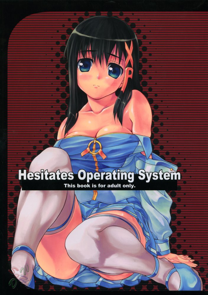 (C67) [Water Wheel (Shirota Dai)] Hesitates Operating System (OS-tan) [English] [SaHa] (C67) [Water Wheel (白田太=] Hesitates Operating System (OSたん) [英訳] [SaHa]